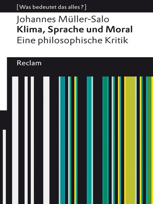 cover image of Klima, Sprache und Moral. Eine philosophische Kritik